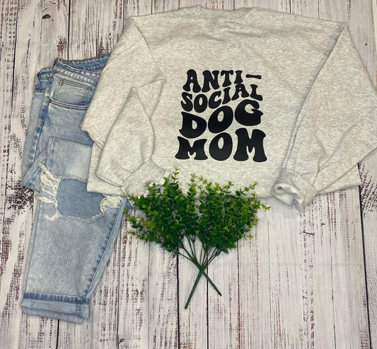 Anti-Social Dog Mom Crewneck